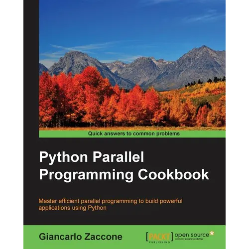 Python Parallel Programming Cookbook