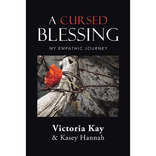 A Cursed Blessing: My Empathic Journey
