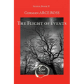 The Flight of events