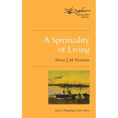 A Spirituality of Living