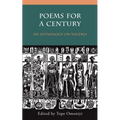 Poems for a Century: An Anthology on Nigeria