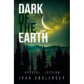 Dark of the Earth