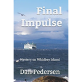 Final Impulse: Mystery on Whidbey Island
