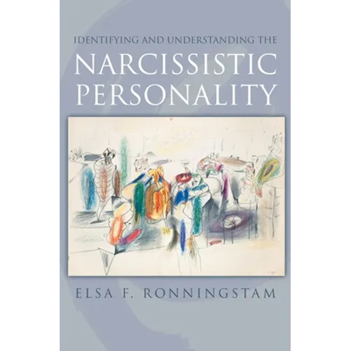 Identifying and Understanding the Narcissistic Personality