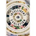 Intelligent Evolution