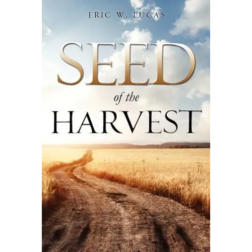 Seed of the Harvest