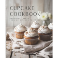 Cupcake Cookbook: Delicious Treats from My Kitchen to Yours