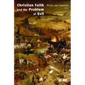 Christian Faith and the Problem of Evil