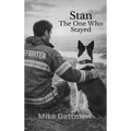 Stan: The One Who Stayed