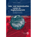 Inter- Und Transkulturelles Lernen Im Englischunterricht: Eine Didaktische Analyse Einschlagiger Lehrbucher