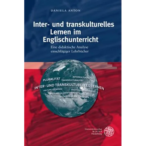 Inter- Und Transkulturelles Lernen Im Englischunterricht: Eine Didaktische Analyse Einschlagiger Lehrbucher