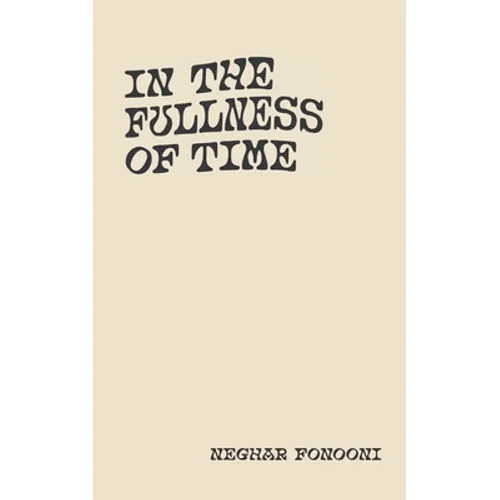 In The Fullness of Time