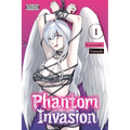 Phantom Invasion, Vol. 1