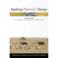 Applying Nature's Design: Corridors as a Strategy for Biodiversity Conservation