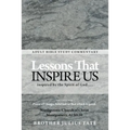 Lessons That Inspire Us: Inspired by the Spirit of God.....