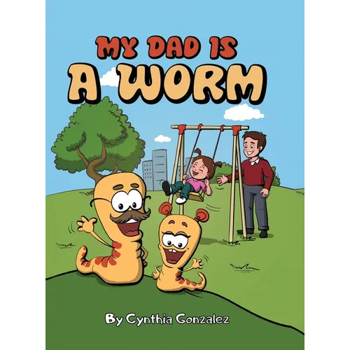My Dad is a Worm