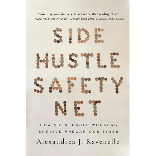 Side Hustle Safety Net: How Vulnerable Workers Survive Precarious Times