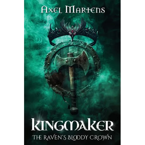 Kingmaker - The Raven's Bloody Crown