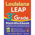 Louisiana LEAP 3rd Grade Math Workbook: Comprehensive Practice, Challenging Exercises, and Strategic Guidance for Complete Test-Day Confidence