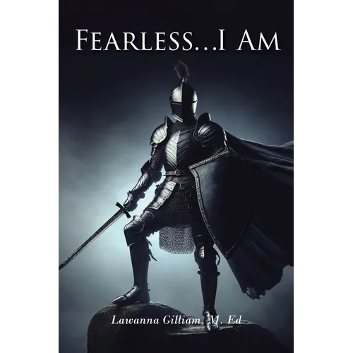Fearless...I Am