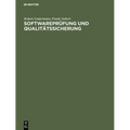 Softwareprüfung und Qualitätssicherung