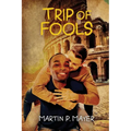 Trip of Fools