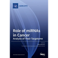 Role of miRNAs in Cancer: Analysis of Their Targetome
