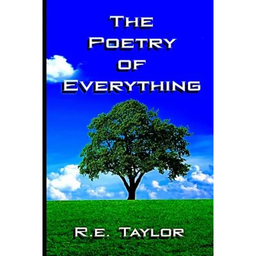The Poetry of Everything