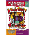 The Know Light, No Fear: Understanding Your Faith and God's Will for Your Life (Youth)