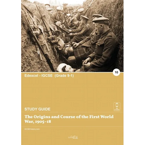 The Origins and Course of the First World War, 1905-18