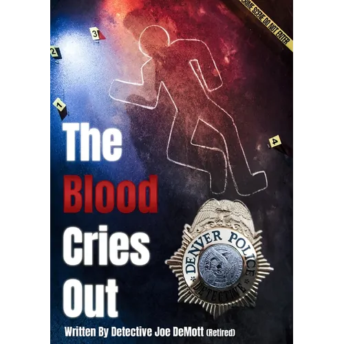 The Blood Cries Out