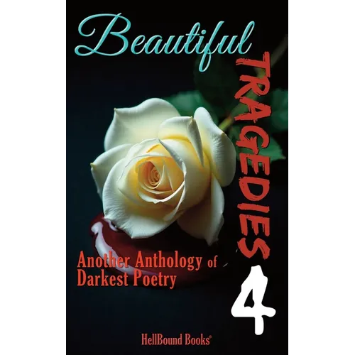 Beautiful Tragedies 4