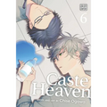 Caste Heaven, Vol. 6