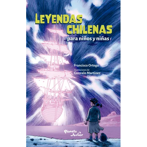 Leyendas Chilenas Para Niños Y Niñas / Chilean Legends for Boys and Girls