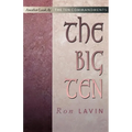 The Big Ten: Another Look at the Ten Commandments