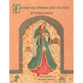 Fatima the Spinner and the Tent