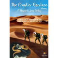 The Frontier Garrison