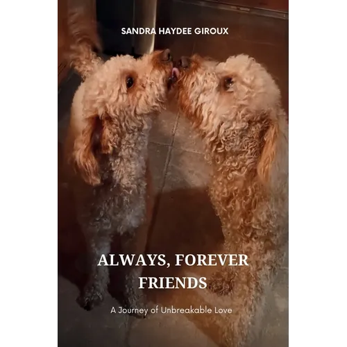 Always, Forever Friends