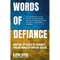 Words of Defiance: Wartime Speeches by Ukraine's Foreign Minister Dmytro Kuleba