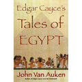 Edgar Cayce's Tales of Egypt