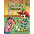 Help My Foot is Dino-Sore