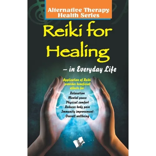 Reiki For Healing