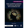 Deep-Learning-Assisted Statistical Methods with Examples in R