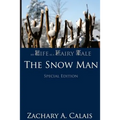 My Life as a Fairy Tale: The Snow Man
