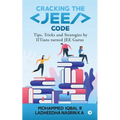 Cracking the JEE Code: Tips, Tricks and Strategies by IITians turned JEE Gurus