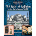 The Role of Religion in the Early Islamic World