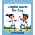 Jayden Saves the Day