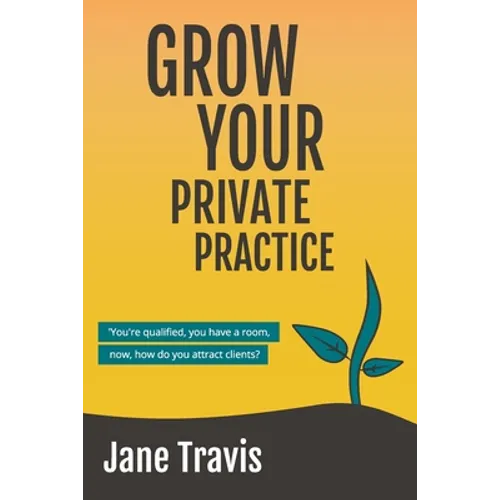 Grow Your Private Practice