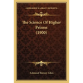 The Science Of Higher Prisms (1900)