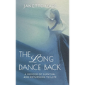 The Long Dance Back